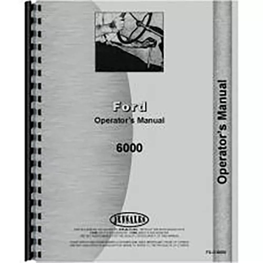 Fits FordOperators Manual for 6000 Tractor
