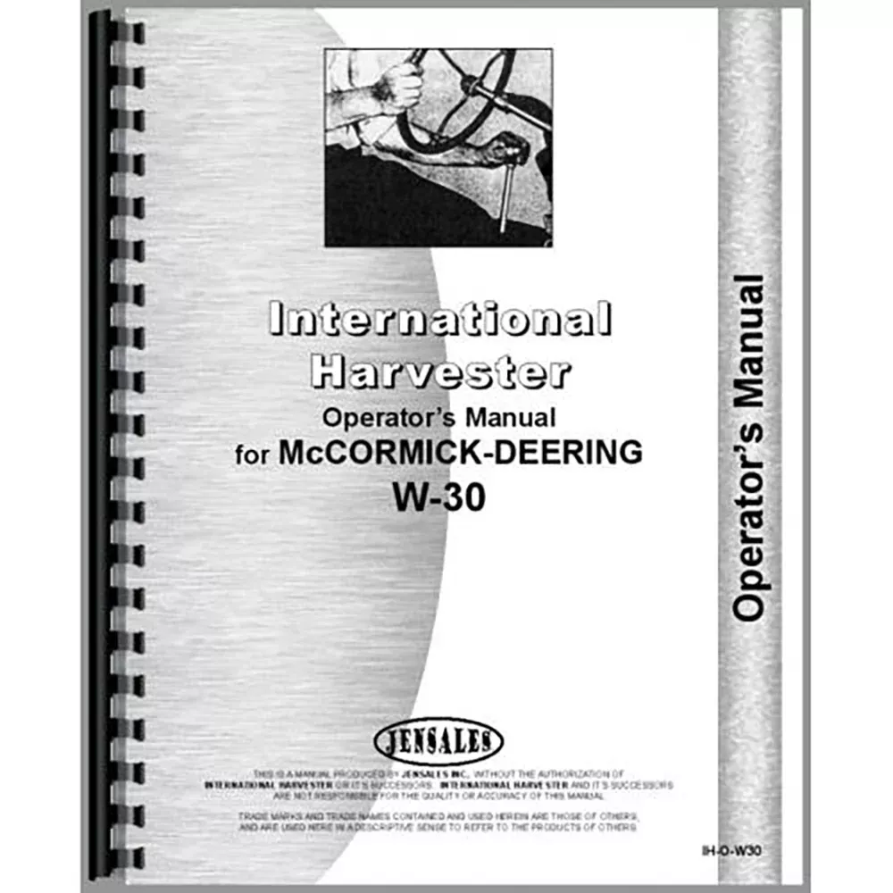 New Operators Manual for McCormick Deering W30 Tractor