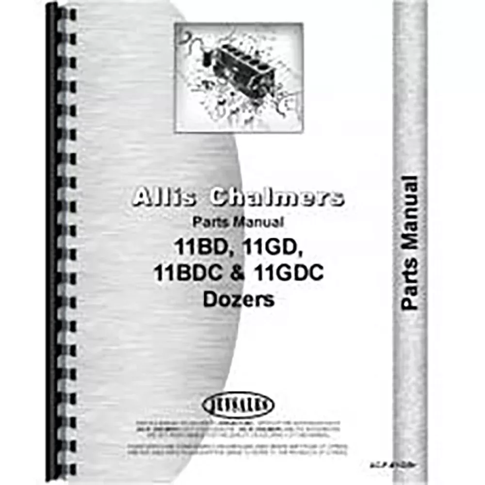 Parts Manual Fits Allis Chalmers AC Tractor Model HD11